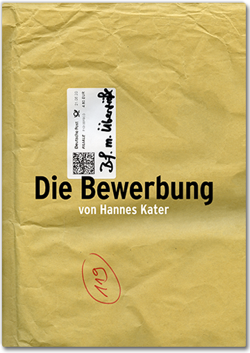 Titelseite: Hannes Kater Die Bewerbung