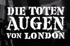 Die toten Augen