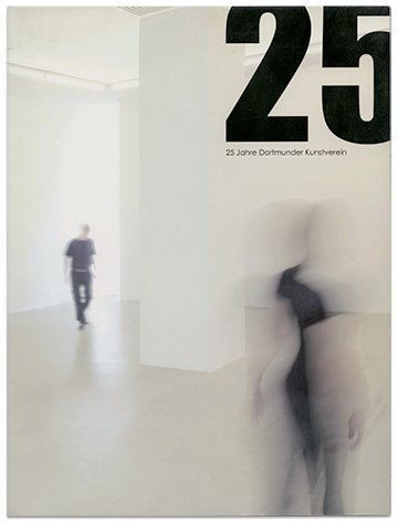 25 Jahre Dortmunder Kunstverein. 2009, Cover